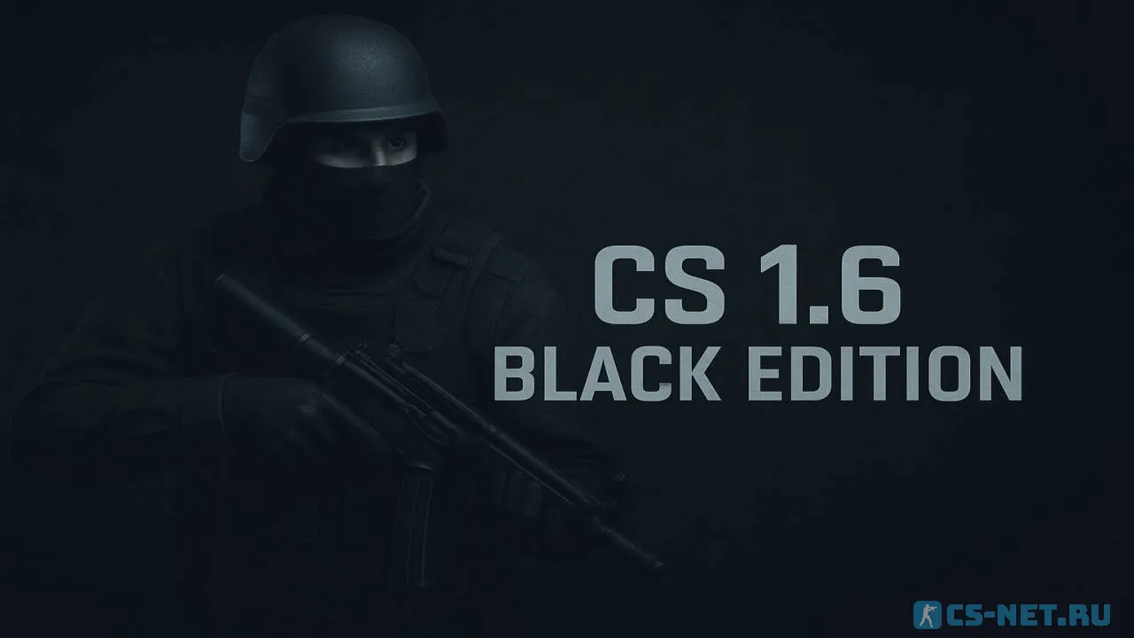CS 1.6 Black Edition